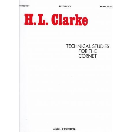 H.L. Clarke - Technical Studies For The Cornet