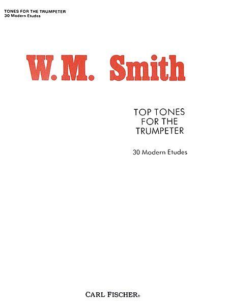 W.M. Smith - Top Tunes For The Trumpeter - 30 Modern Etudes